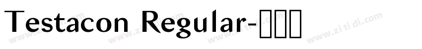 Testacon Regular字体转换